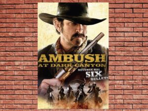 -Ambush at Dark Canyon (2012)-<br>The Original Movie