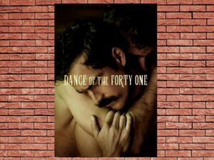 -Dance of the Forty One (2020)-<br>The Original Movie