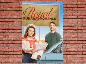 -A Royal Runaway Romance (2022)-<br>The Original Movie