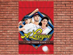 -A League of Their Own (1992)-<br>The Original Movie