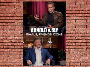 -Arnold & Sly: Rivals, Friends, Icons (2024)-<br>The Original Movie