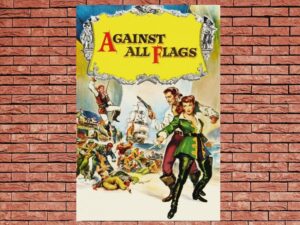 -Against All Flags (1952)-<br>The Original Movie