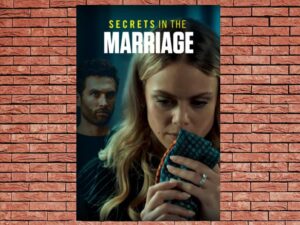 -Secrets in the Marriage (2023)-<br>The Original Movie