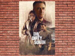 -The Dirty South (2023)-<br>The Original Movie