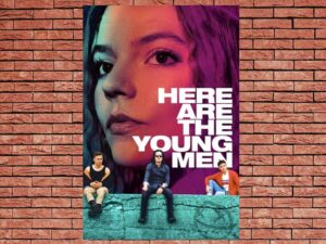 -Here Are the Young Men (2020)-<br>The Original Movie