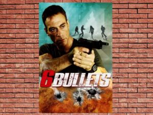 -6 Bullets (2012)-<br>The Original Movie