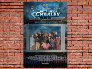 -Because of Charley (2021)-<br>The Original Movie