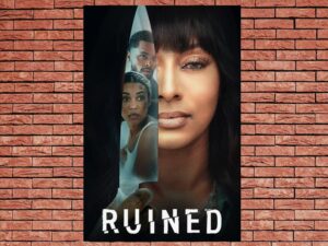 -Ruined (2023)-<br>The Original Movie