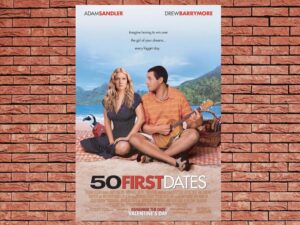 -50 First Dates (2004)-<br>The Original Movie