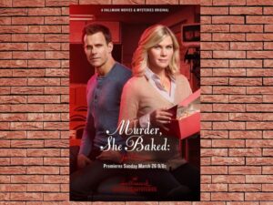-Murder, She Baked: Just Desserts (2017)-<br>The Original Movie
