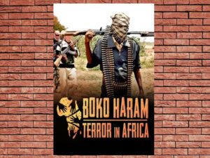-Boko Haram: Terror in Africa (2016)-<br>The Original Movie