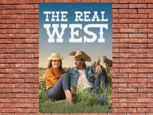 -The Real West (2024)-<br>The Original Movie