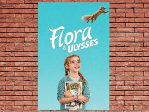 -Flora & Ulysses (2021)-<br>The Original Movie