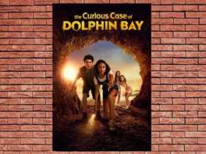 -The Curious Case of Dolphin Bay (2022)-<br>The Original Movie