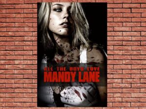 -All the Boys Love Mandy Lane (2006)-<br>The Original Movie