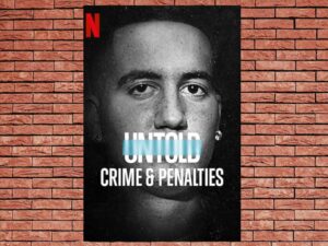 -Untold: Crimes & Penalties (2021)-<br>The Original Movie