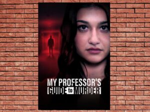 -My Professor's Guide to Murder (2023)-<br>The Original Movie