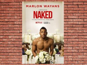 -Naked (2017)-<br>The Original Movie