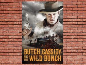 -Butch Cassidy and the Wild Bunch (2023)-<br>The Original Movie