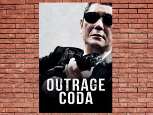 -Outrage Coda (2017)-<br>The Original Movie