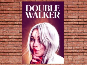 -Double Walker (2021)-<br>The Original Movie