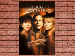 -The Right Temptation (2000)-<br>The Original Movie