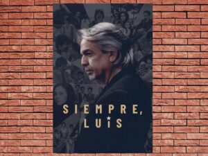 -Siempre, Luis (2020)-<br>The Original Movie