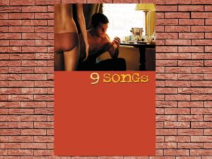 -9 Songs (2004)-<br>The Original Movie