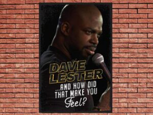 -Dave Lester: And How Did That Make You Feel? (2023)-<br>The Original Movie