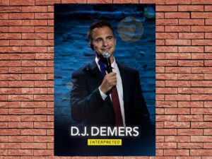 -D.J. Demers: Interpreted (2019)-<br>The Original Movie