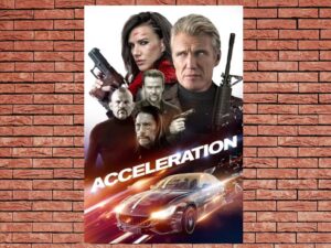 -Acceleration (2019)-<br>The Original Movie