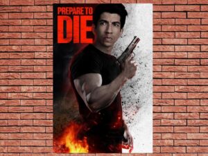 -Prepare to Die (2024)-<br>The Original Movie