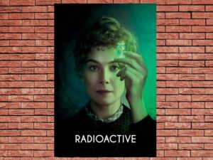 -Radioactive (2020)-<br>The Original Movie