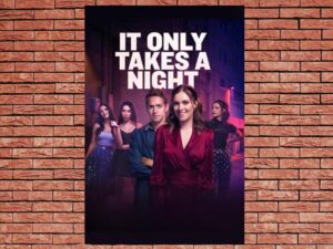 -It Only Takes A Night (2023)-<br>The Original Movie