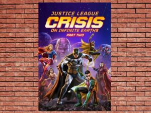 -Justice League: Crisis on Infinite Earths Part Two (2024)-<br>The Original Movie