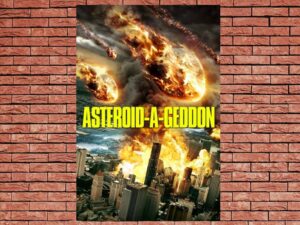 -Asteroid-a-Geddon (2020)-<br>The Original Movie