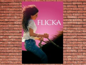 -Flicka (2006)-<br>The Original Movie