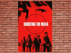 -Shooting the Mafia (2019)-<br>The Original Movie