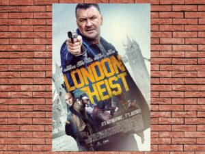-London Heist (2017)-<br>The Original Movie