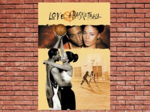 -Love & Basketball (2000)-<br>The Original Movie