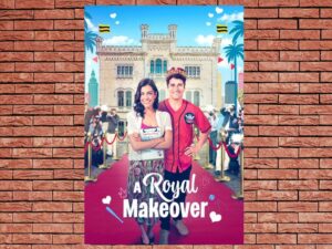 -A Royal Makeover (2023)-<br>The Original Movie