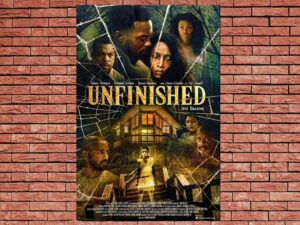 -Unfinished (2022)-<br>The Original Movie