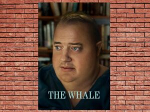 -The Whale (2022)-<br>The Original Movie
