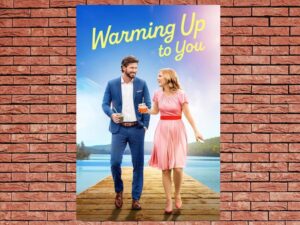 -Warming Up to You (2022)-<br>The Original Movie