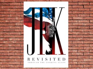 -JFK Revisited: Through The Looking Glass (2021)-<br>The Original Movie