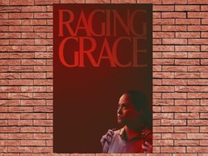 -Raging Grace (2023)-<br>The Original Movie