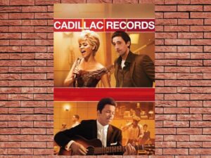 -Cadillac Records (2008)-<br>The Original Movie
