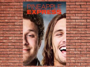 -Pineapple Express (2008)-<br>The Original Movie