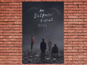 -An Elephant Sitting Still (2018)-<br>The Original Movie