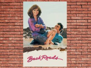 -Back Roads (1981)-<br>The Original Movie